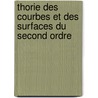 Thorie Des Courbes Et Des Surfaces Du Second Ordre door Jean-Louis Boucharlat