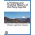 Thrilling and Truthful History of the Pony Express