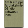 Tim & Struppi Farbfaksimile 06: Die schwarze Insel door Georges Remi Hergé