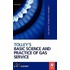 Tolley's Basic Science And Practice Of Gas Service