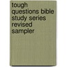Tough Questions Bible Study Series Revised Sampler by Mr Judson Poling