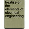 Treatise on the Elements of Electrical Engineering door William Suddards Franklin