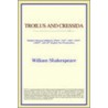 Troilus And Cressida (Webster's Thesaurus Edition) by Reference Icon Reference