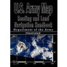 U.S. Army Map Reading And Land Navigation Handbook door U.S. Dept of the Army
