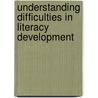 Understanding Difficulties in Literacy Development door F. Fletcher-campbell