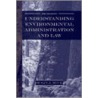 Understanding Environmental Administration and Law door Susan J. Buck