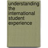 Understanding the International Student Experience door Michaela Borg