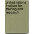 United Nations Institute For Training And Research