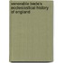 Venerable Bede's Ecclesiastical History of England