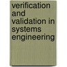 Verification And Validation In Systems Engineering door Mourad Debbabi