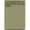 Vierteljahreshefte zur Wirtschaftsforschung 2006/1 door Onbekend