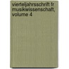 Vierteljahrsschrift Fr Musikwissenschaft, Volume 4 door Anonymous Anonymous