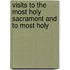 Visits To The Most Holy Sacrament And To Most Holy