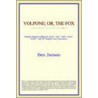 Volpone; Or, The Fox (Webster's Thesaurus Edition) door Reference Icon Reference