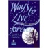 Ways To Live Forever Hardcover Educational Edition