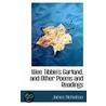 Wee Tibbie's Garland, And Other Poems And Readings by James Nicholson