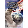 Why World Wide International Church Without Walls? by Dr. Yvonne B.M. ba Bentley