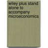 Wiley Plus Stand Alone To Accompany Microeconomics by David Besanko