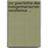 Zur Geschichte Des Indogermanischen Vocalismus ...