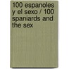 100 espanoles y el sexo / 100 Spaniards and the Sex door David Barba