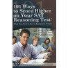 101 Ways To Score Higher On Your Sat Reasoning Test door Marti Anne Maguire