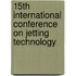 15th International Conference On Jetting Technology