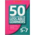 50 Literacy Lessons For Less Able Learners Ages 5-7
