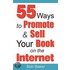 55 Ways To Promote & Sell Your Book On The Internet