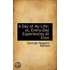 A Day Of My Life; Or, Every-Day Experiences At Eton