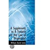 A Supplement To A Treatise On The Law Of Perpetuity by William David Lewis