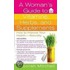 A Woman's Guide to Vitamins, Herbs, and Supplements