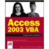 Access 2003 Vba Programmer's Reference (Wrox Press)