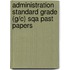 Administration Standard Grade (G/C) Sqa Past Papers