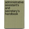 Administrative Assistant's and Secretary's Handbook door Kevin Wilson