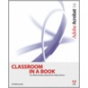 Adobe Acrobat 7.0 Classroom In A Book [with Cd-rom] by Michael Parkin