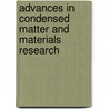 Advances In Condensed Matter And Materials Research door Sjaak Reynst