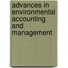 Advances In Environmental Accounting And Management by Unknown
