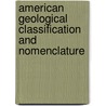 American Geological Classification And Nomenclature door Jules Marcou