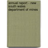 Annual Report - New South Wales Department Of Mines door Wales Geological Surv