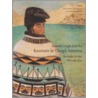 Anooshi Lingit Aani Ka, Russians in Tlingit America door Nora Marks Dauenhauer
