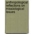Anthropological Reflections On Missiological Issues
