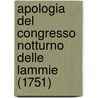 Apologia Del Congresso Notturno Delle Lammie (1751) by Girolamo Tartarotti