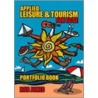 Applied Leisure And Tourism For Gcse Portfolio Book by Rob Jones