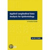Applied Longitudinal Data Analysis For Epidemiology door Jos W.R. Twisk