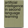 Artificial Intelligence In Second Language Learning door Marina Dodigovic