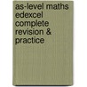 As-Level Maths Edexcel Complete Revision & Practice door Richards Parsons