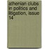 Athenian Clubs In Politics And Litigation, Issue 14