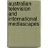 Australian Television and International Mediascapes