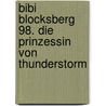 Bibi Blocksberg 98. Die Prinzessin von Thunderstorm by Unknown