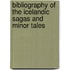 Bibliography Of The Icelandic Sagas And Minor Tales